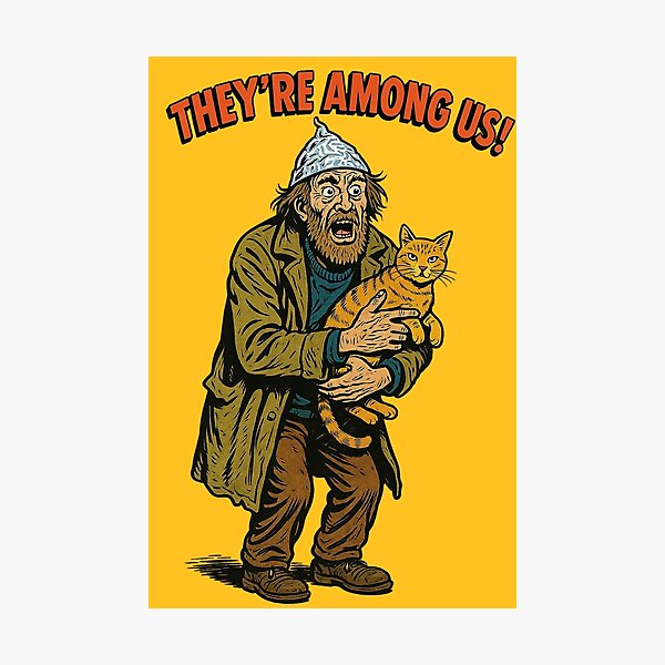 Item preview, They’re Among Us – Tin Foil Hat Guy with Cat Vintage Sci-Fi Art designed and sold by The Devil's Bargain.