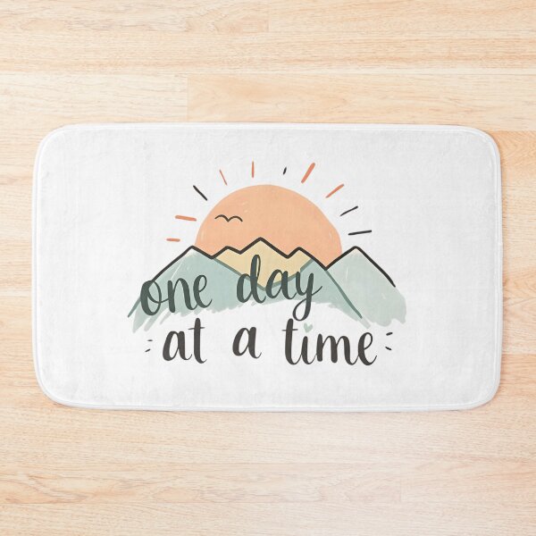 Item preview, One Day At A Time – Mental Health Wellness affirmation designed and sold by VibranPalette.