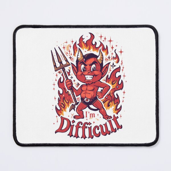 Item preview, I'm Difficult , Devilishly Fun, Devil Gift designed and sold by sz0g0.