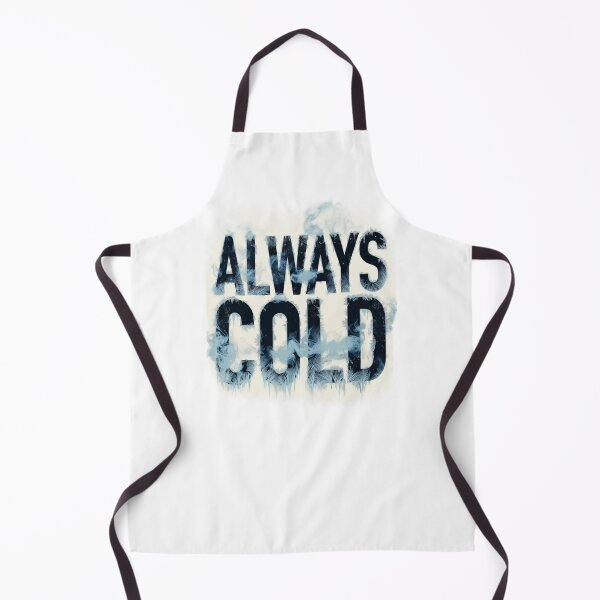 Item preview, Always Cold – Retro Bold Typography Design designed and sold by RetroNibylander.