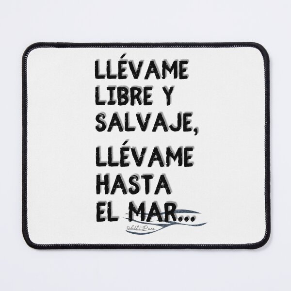 Item preview, Songs in Spanish: verse from the song Take me to the sea. Black (II) designed and sold by Rebeldía Pura.