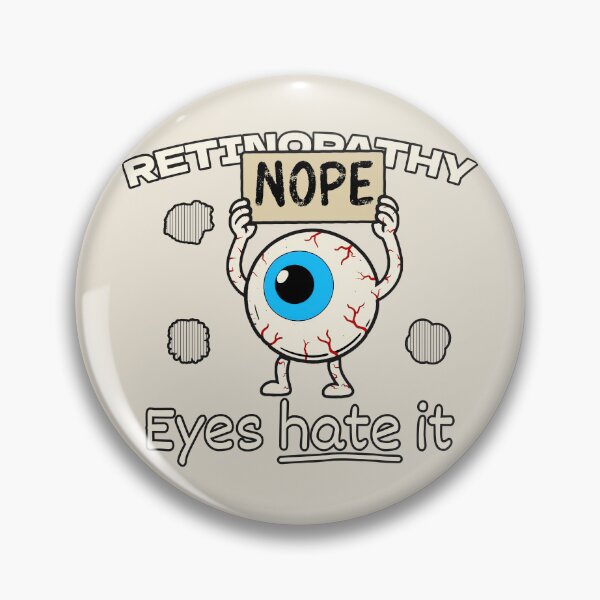 Item preview, Retinopathy Nope – Eyes Hate It designed and sold by Eyepatch-Jacks.
