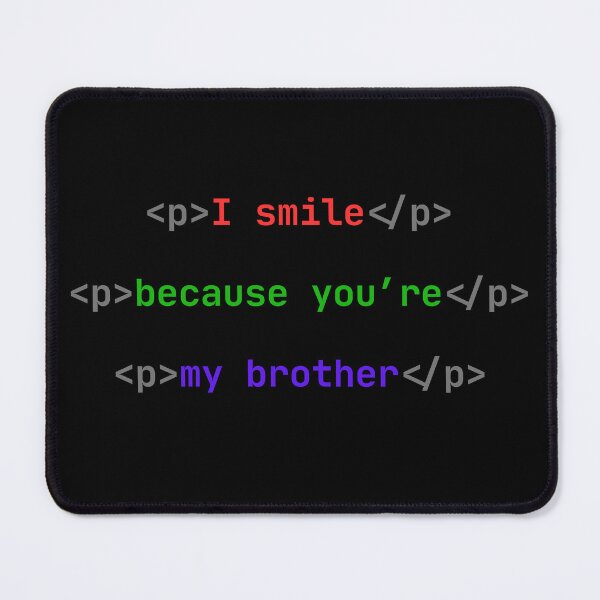 Item preview, I Smile Because You're My Brother designed and sold by LadyInEverGreen.