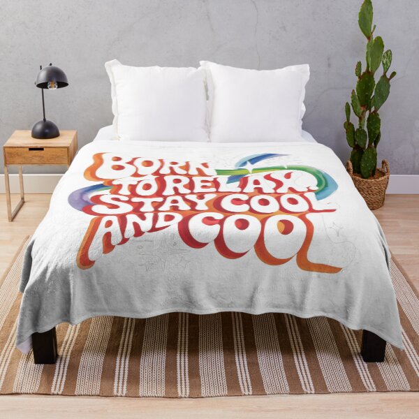 Item preview, Born To Relax Stay Cool – Chill Vibes Quote designed and sold by TextMood.
