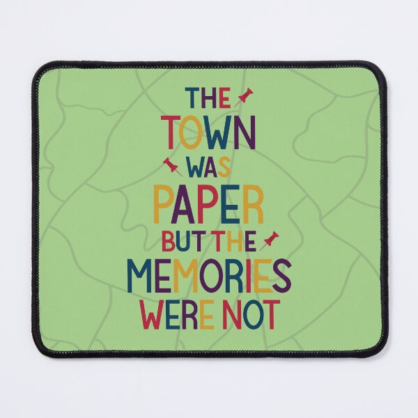 Item preview, The Town Was Paper But the Memories Were Not | John Green | Paper Towns designed and sold by DesignsByAND.