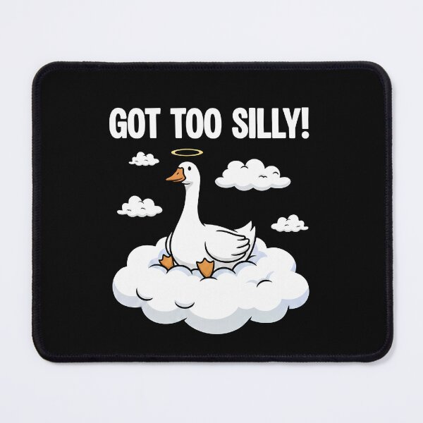 Item preview, Got Too Silly! Goose designed and sold by AnAzArt.