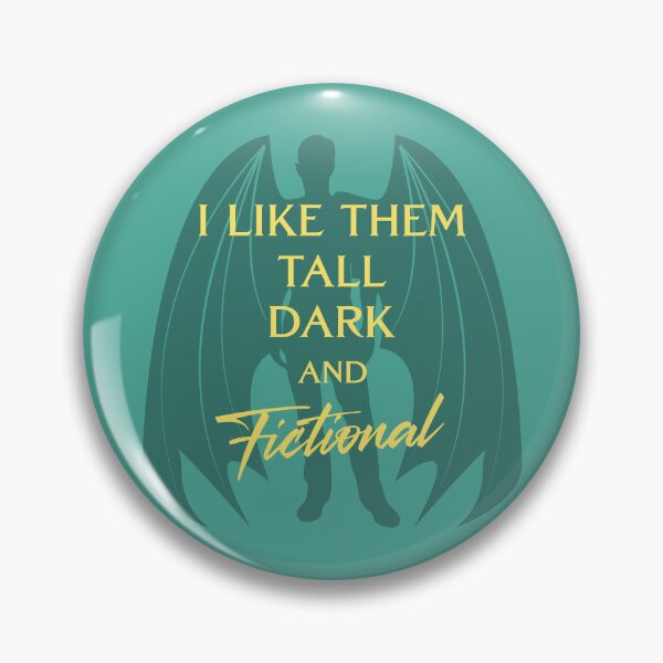 Item preview, Tall Dark & Fictional designed and sold by LeesaMay.