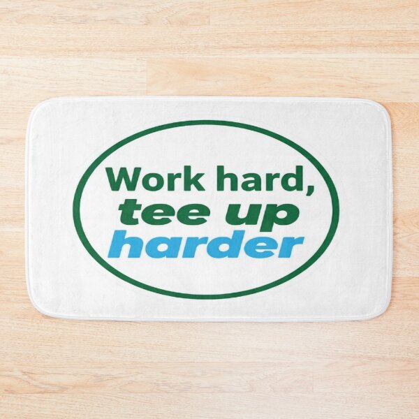 Item preview, Work Hard Tee Up Harder Sticker - Motivation Funny Work Quote designed and sold by NovaBou.