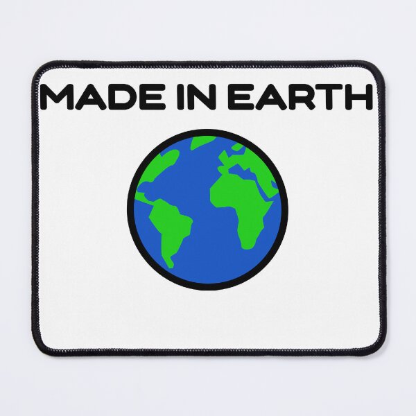 Item preview, MADE IN EARTH designed and sold by dantaylor2244.