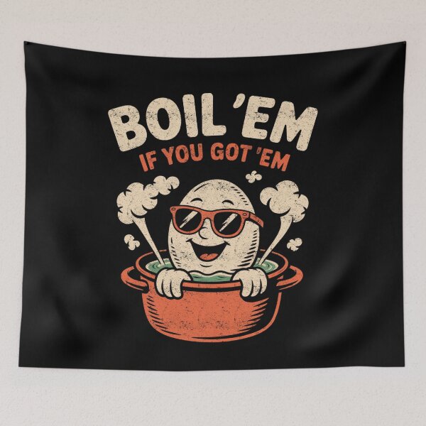 Item preview, Boil ’Em If You Got ’Em Funny Thanksgiving Egg Cooking Humor designed and sold by FreshVibe Prints.