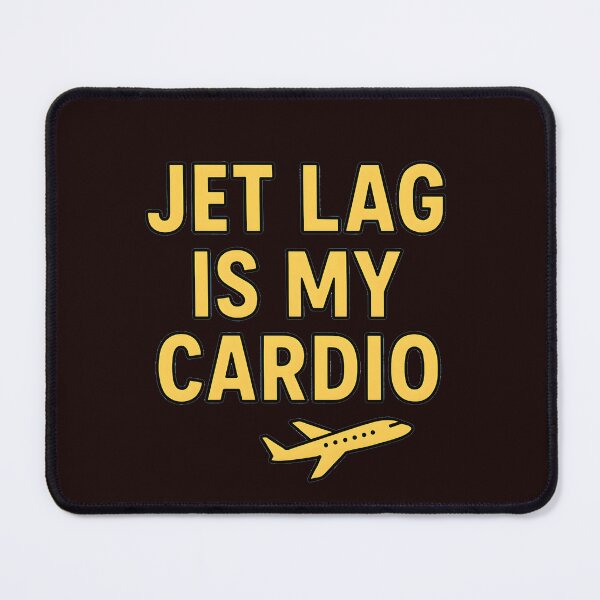 Item preview, Jet Lag Is My Cardio | Funny Travel Quote T-Shirt for Frequent Flyers & Wanderlust Lovers designed and sold by ThePunnyTraveler.