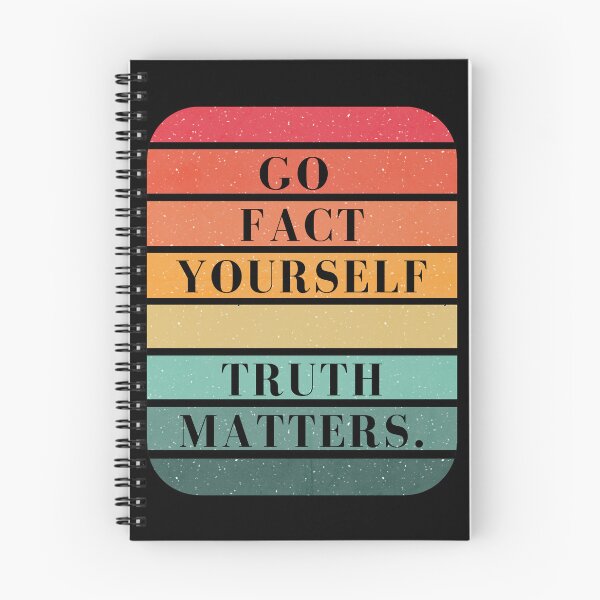 Item preview, Go Fact Yourself – Truth Matters | Retro Funny Quote Design designed and sold by A-Szczesniak.