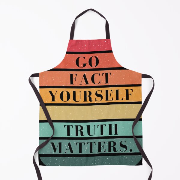 Item preview, Go Fact Yourself – Truth Matters | Retro Funny Quote Design designed and sold by A-Szczesniak.