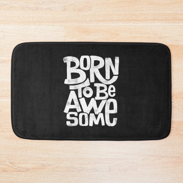 Item preview,  Born To Be Awesome Motivational Graphic Tee Design designed and sold by Lineesh Kumar.