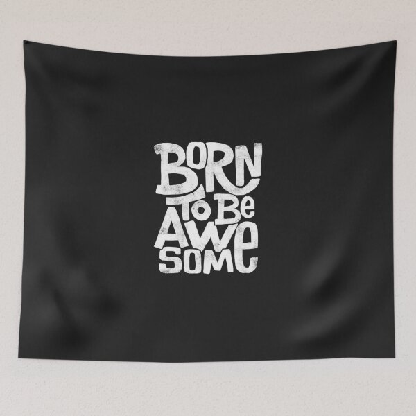 Item preview,  Born To Be Awesome Motivational Graphic Tee Design designed and sold by Lineesh Kumar.