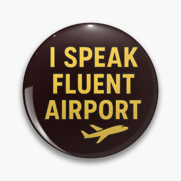Item preview, I Speak Fluent Airport | Funny Travel T-Shirt for Frequent Flyers & Wanderlust Lovers designed and sold by ThePunnyTraveler.