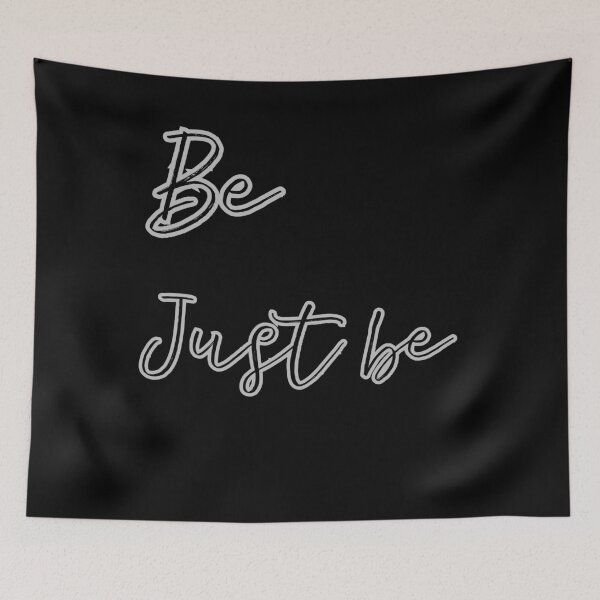 Item preview, Just Be – Minimalist Mindfulness Quote designed and sold by A-Szczesniak.