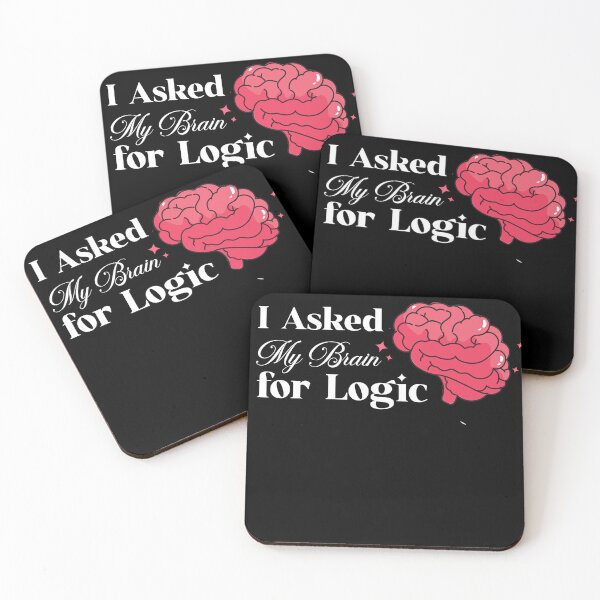 Item preview, When Logic Fails – Funny Brain Quote for Overthinkers and Geeks designed and sold by fabricutie.