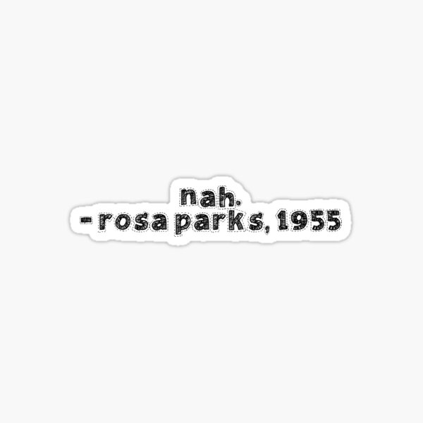 Artikel-Vorschau von Rosa Parks, designt und verkauft von eds36.