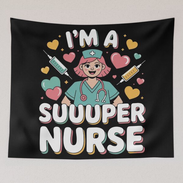 Item preview, I'm a suuuper nurse designed and sold by DreamOnShirts.
