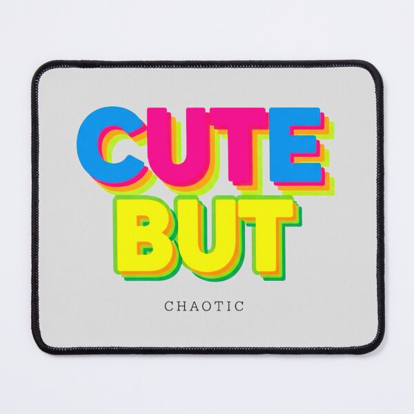 Item preview, Cute But Chaotic Groovy Quote designed and sold by SholoStudio.