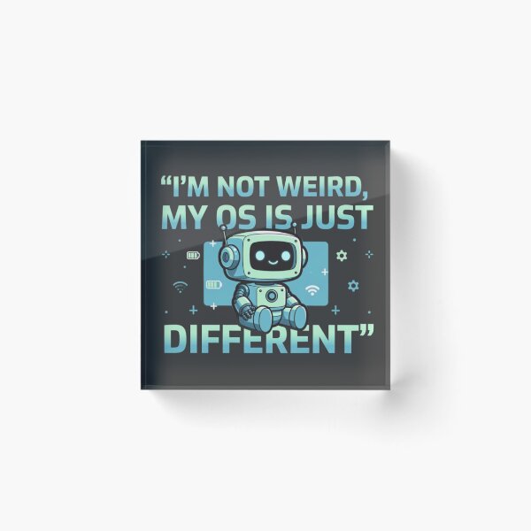 Item preview, I'm Not Weird My OS Is Just Different Robot Coder Tee designed and sold by PunchDrop.