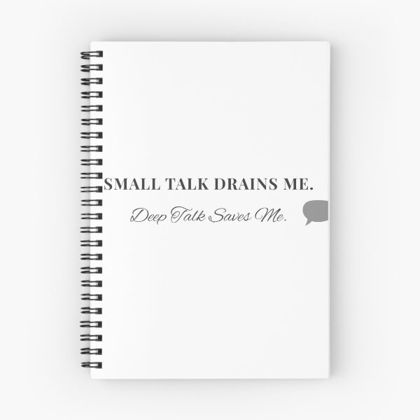 Item preview, Small Talk Drains Me. Deep Talk Saves Me. (Light Version) | Thoughtful Introvert Minimalist Design designed and sold by AdamIntrovert.