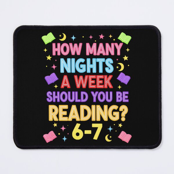 Item preview, Funny How Many Nights A Week Should You Be Reading 6–7 Teacher designed and sold by gear-posters.
