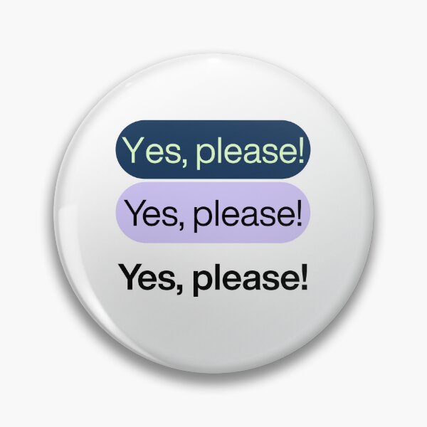Item preview, Yes, please! designed and sold by PritntPlay.