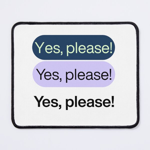 Item preview, Yes, please! designed and sold by PritntPlay.