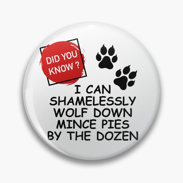 Item preview, Wolfing Down Mince Pies by the Dozen. designed and sold by MPC-Mince-Pies.