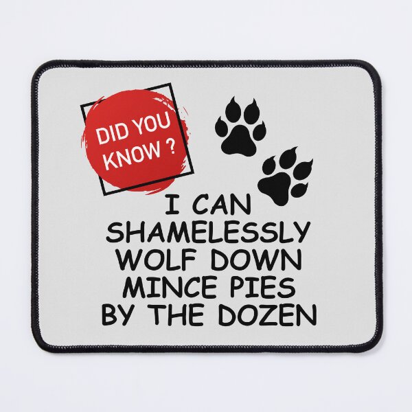 Item preview, Wolfing Down Mince Pies by the Dozen. designed and sold by MPC-Mince-Pies.