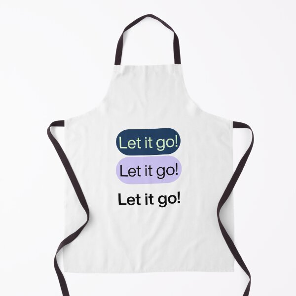 Item preview, Let it go! designed and sold by PritntPlay.