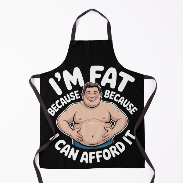 Item preview, I'm fat because I can afford it designed and sold by DreamOnShirts.