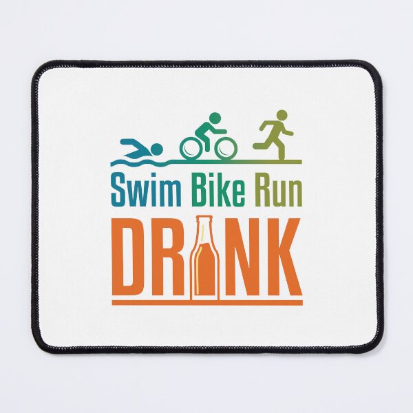 Item preview, Funny Triathlon Drinking Swim Bike Run Drink designed and sold by jaygo.