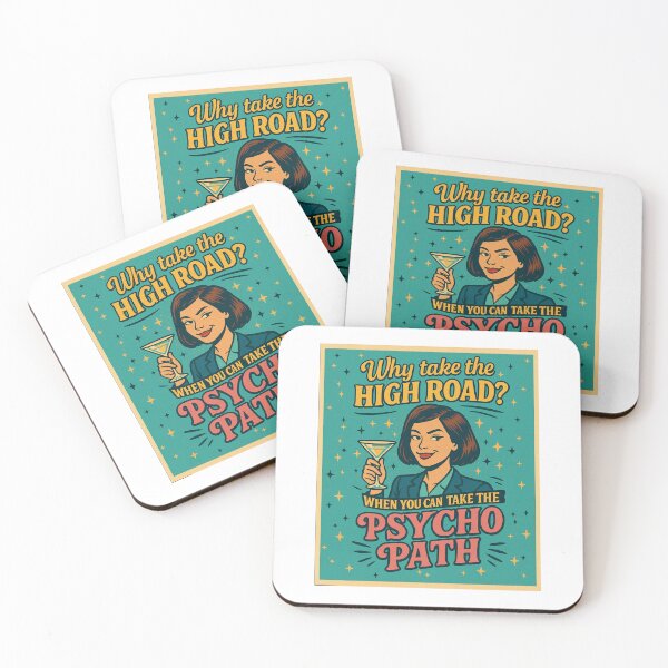 Item preview, Why Take the High Road? Take the Psycho Path – Retro Feminine Humor Art designed and sold by RetroChill.