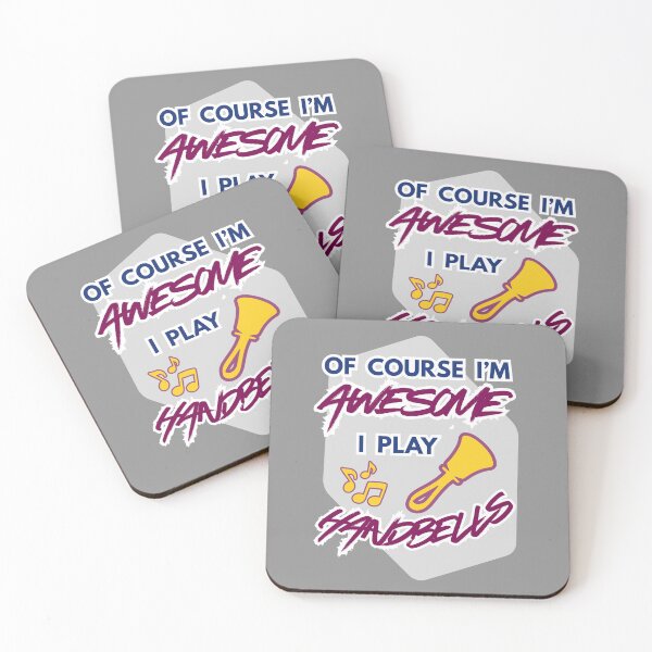 Item preview, Of course I’m awesome – I play handbells designed and sold by CelticClapper.