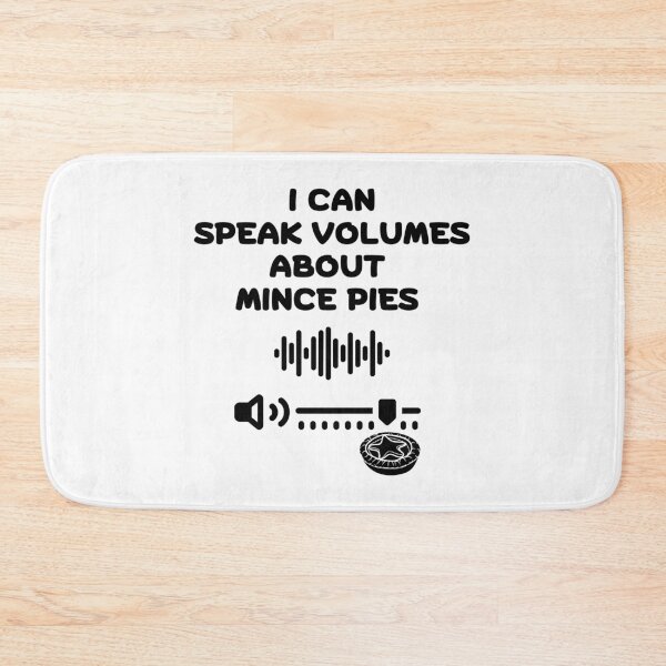 Item preview, I Can Speak Volumes About Mince Pies (black text) designed and sold by MPC-Mince-Pies.