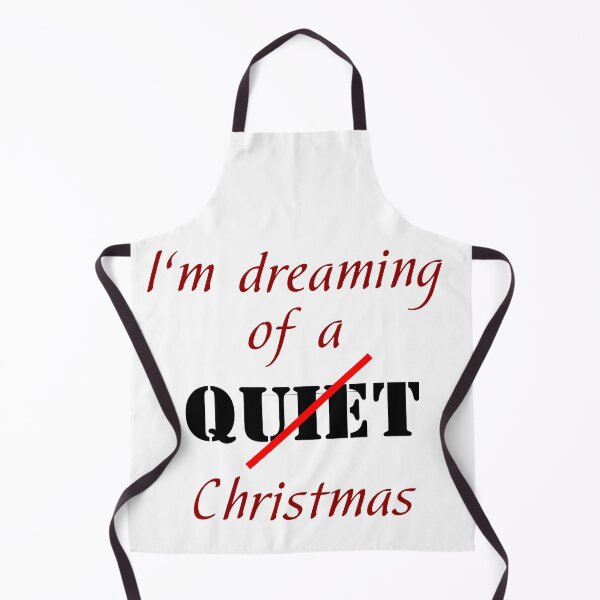 Item preview, I'm Dreaming of a Quiet Christmas Sarcastic Stencil Funny Gift designed and sold by LP Slow Art.