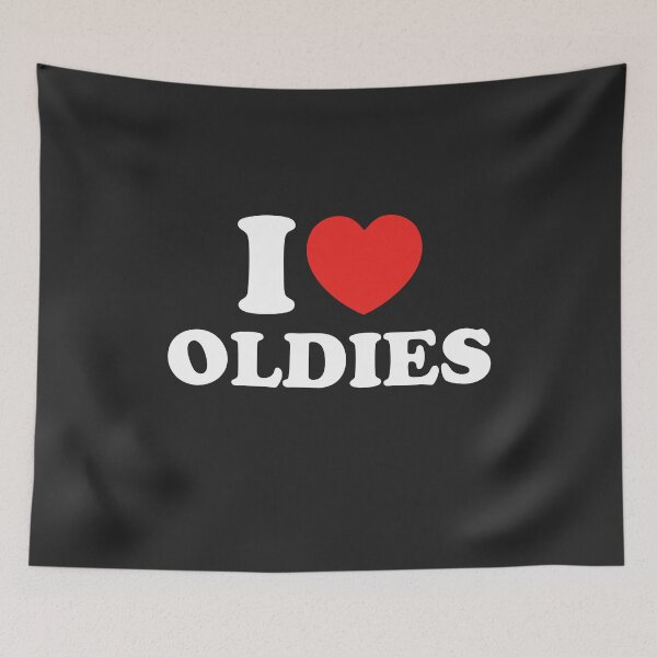 Item preview, I Love Oldies designed and sold by shitpostee.