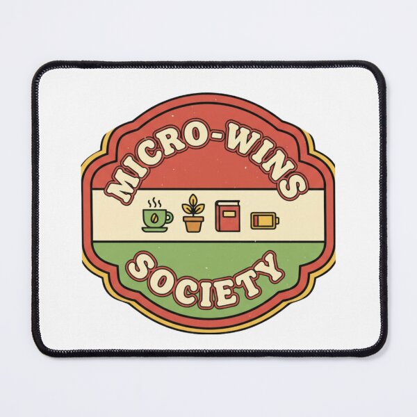 Item preview, Micro-Wins Society designed and sold by LaurannaDesign.