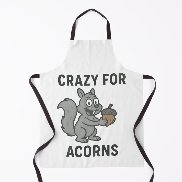 Item preview, Adorable Squirrel Cartoon Crazy for Acorns Quote Design. designed and sold by The-T-In-Retro.
