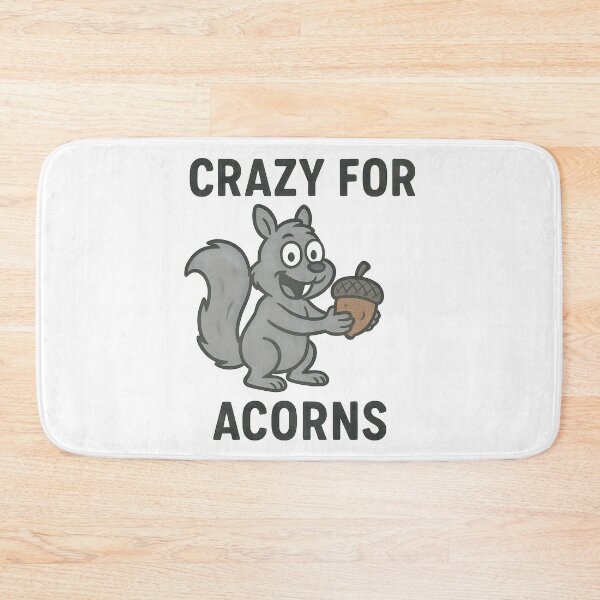 Item preview, Adorable Squirrel Cartoon Crazy for Acorns Quote Design. designed and sold by The-T-In-Retro.