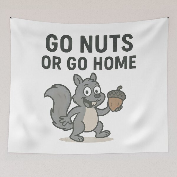 Item preview, Go Nuts or Go Home Funny Squirrel Cartoon Design. designed and sold by The-T-In-Retro.