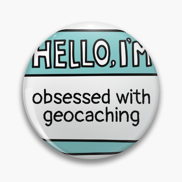 Item preview, I'm Obsessed with Geocaching designed and sold by MaryAller.