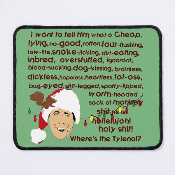 Item preview, Clark Griswold Rant designed and sold by MephobiaDesigns.