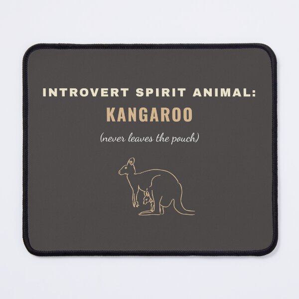 Item preview, Introvert Spirit Animal: Kangaroo (Never Leaves the Pouch) | Funny Introvert Animal Design designed and sold by AdamIntrovert.