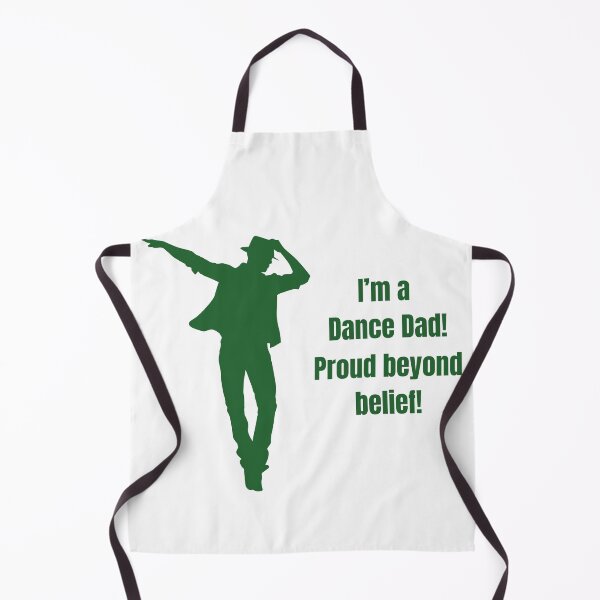 Item preview, I'm a dance dad! Proud beyond belief! designed and sold by E&I Designs.