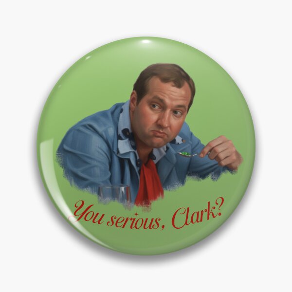 Item preview, You Serious Clark? designed and sold by muskitt.