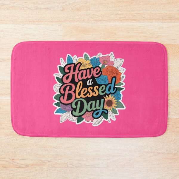 Item preview, Have a blessed day designed and sold by Roxburylane.
